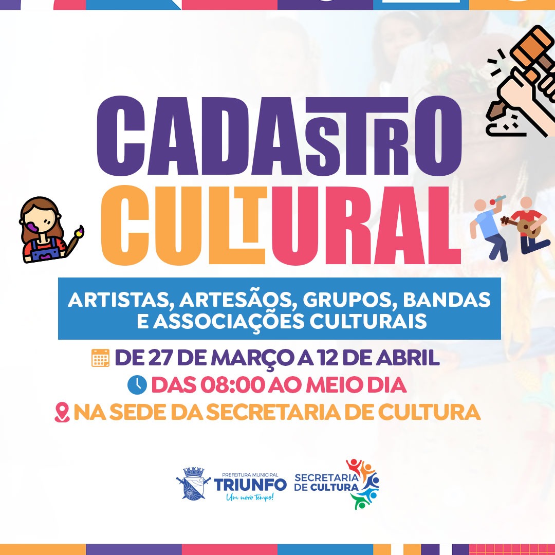Secretaria de Cultura de Triunfo realiza Cadastro Cultural – prazo termina em 12 de abril